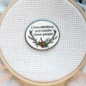 'I Love Stitchng...and Maybe Three Other People' Needle Minder - Snarky Crafter Designs